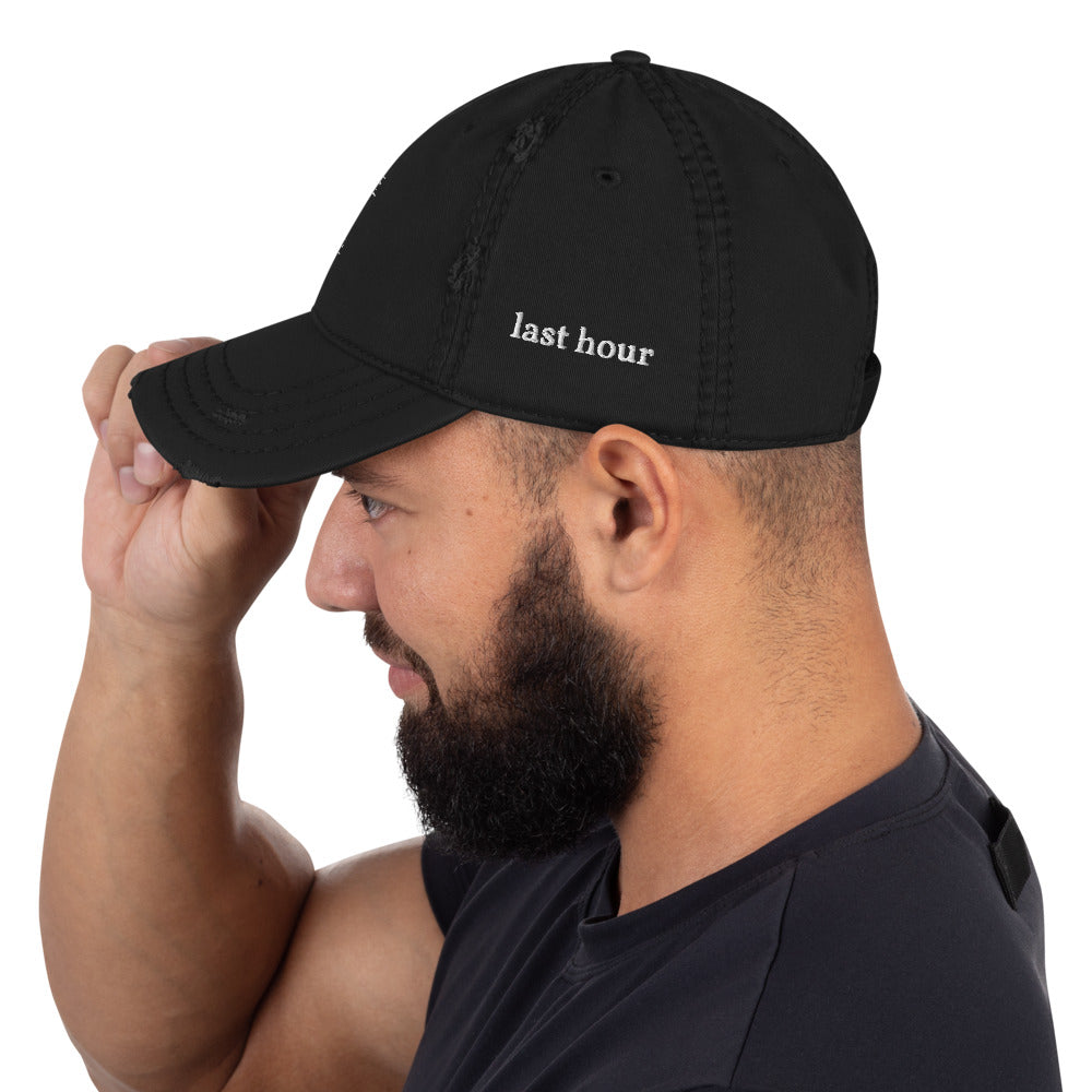LAST HOUR - PREMIUM DISTRESSED HAT - BLACK